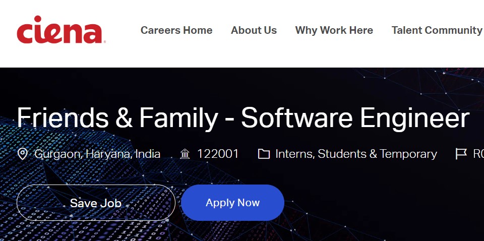 Ciena Careers Recruitment drive for Friends & Family Software Engineer