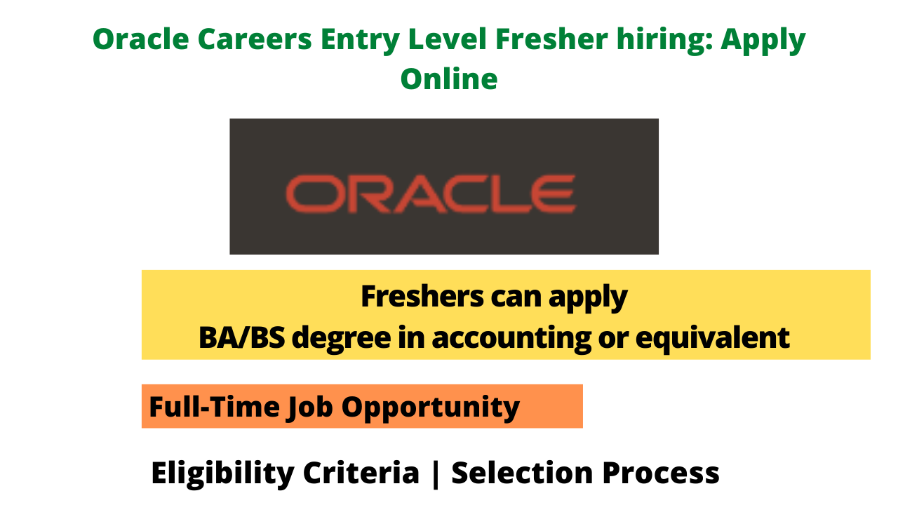 Oracle Careers Entry Level Fresher hiring