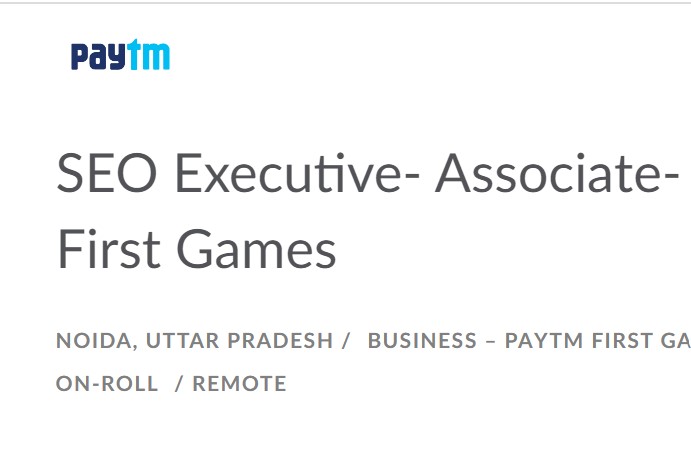 Paytm Careers Entry Level Hiring for SEO Executive Associate